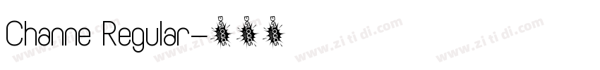 Channe Regular字体转换